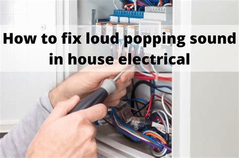 loud pop from electrical outlet